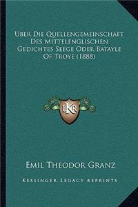 Uber Die Quellengemeinschaft Des Mittelenglischen Gedichtes Seege Oder Batayle Of Troye (1888)