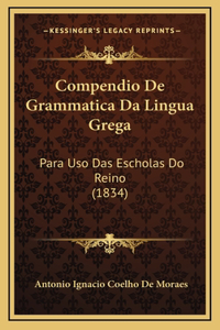 Compendio De Grammatica Da Lingua Grega