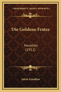 Goldene Fratze