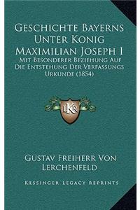 Geschichte Bayerns Unter Konig Maximilian Joseph I