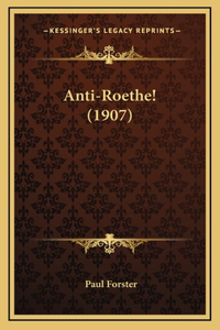 Anti-Roethe! (1907)