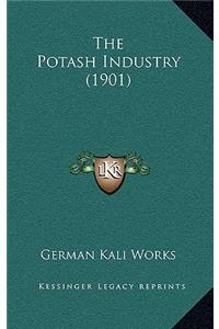 Potash Industry (1901)