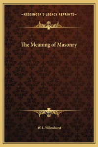 Meaning of Masonry