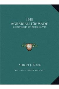 The Agrarian Crusade