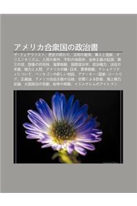 Amerika He Zhong Guono Zheng Zhi Sh: Za Federarisuto, Li Sh No Zh Ngwari, Wen Mingno Ch Ng T, J N Rento Guo Ji, Orientarizumu