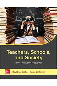 Teachers, Schools, and Society: A Brief Introduction to Education