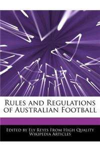Rules and Regulations of Australian Football