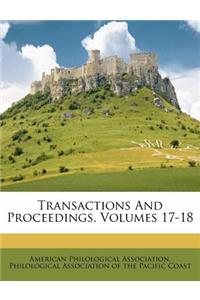 Transactions and Proceedings, Volumes 17-18