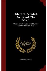Life of St. Benedict Surnamed The Moor