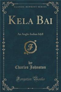 Kela Bai