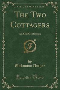 The Two Cottagers