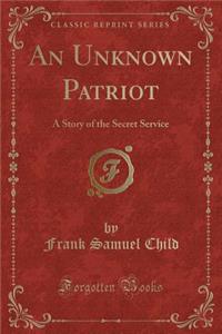 An Unknown Patriot