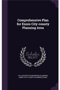 Comprehensive Plan for Ennis City-county Planning Area