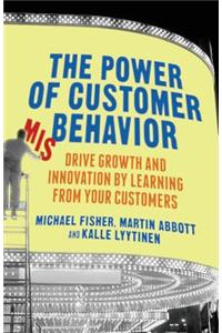 The Power of Customer Misbehavior