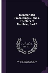 Summarized Proceedings ... and a Directory of Members, Part 2