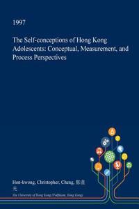The Self-Conceptions of Hong Kong Adolescents