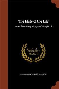The Mate of the Lily