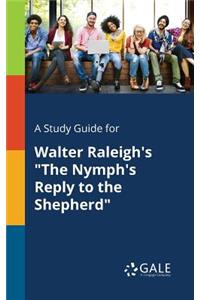 Study Guide for Walter Raleigh's 