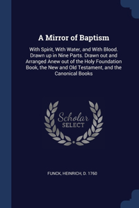 A Mirror of Baptism