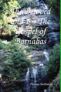 The Beloved and I The Gospel of Barnabas