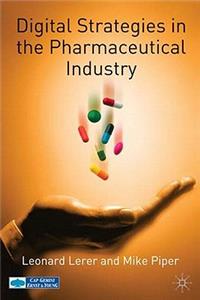 Digital Strategies in the Pharmaceutical Industry