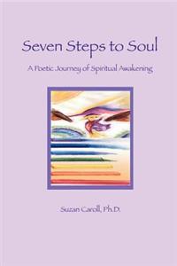 Seven Steps to Soul