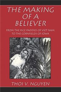 Making of a Believer