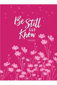 Journal: Be Still and Know (Dark Pink/Light Pink)