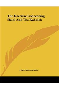 The Doctrine Concerning Sheol and the Kabalah