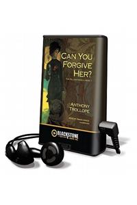 Can You Forgive Her?