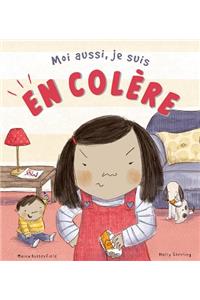Moi Aussi, Je Suis En Colère