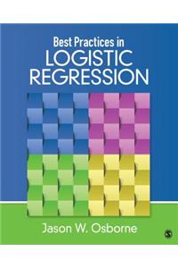 Best Practices in Logistic Regression