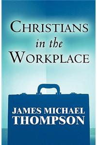 Christians in the Workplace