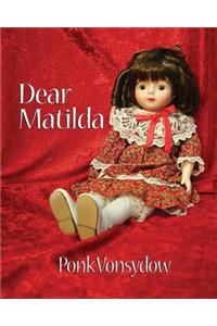 Dear Matilda