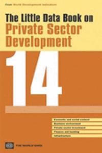 Little Data Book on Private Sector Development 2014