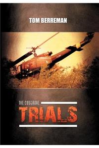 Cosgrove Trials