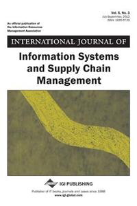 International Journal of Information Systems and Supply Chain Management, Vol 5 ISS 3