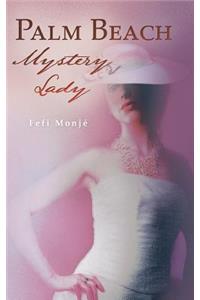 Palm Beach Mystery Lady