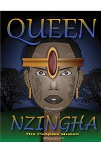 Queen Nzingha, the Peoples Queen.