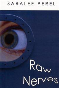 Raw Nerves