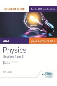 AQA AS/A Level Physics Student Guide: Sections 4 and 5