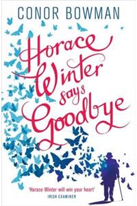 Horace Winter Says Goodbye