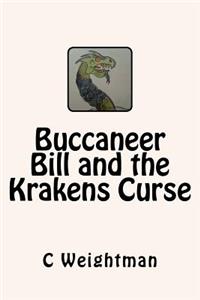 Buccaneer Bill and the Krakens Curse