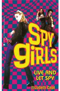 Live and Let Spy, 2