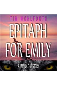 Epitaph for Emily Lib/E