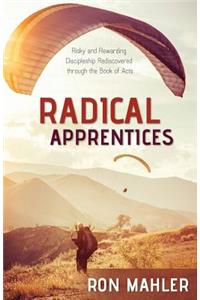 Radical Apprentices