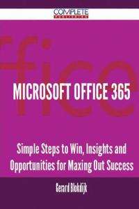 MICROSOFT OFFICE 365 - SIMPLE STEPS TO W