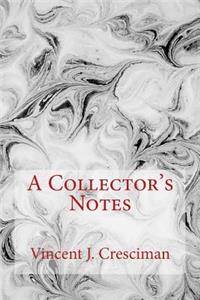 Collectors notes