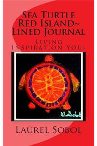 Sea Turtle Red Island Lined Journal