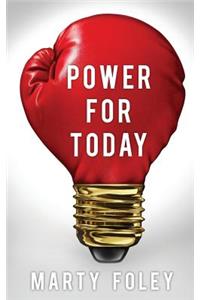 Power For Today